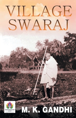 Village Swaraj - Mk Gandhi