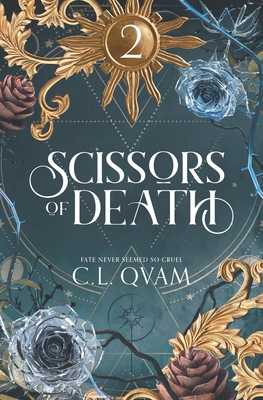 Scissors of Death - C. L. Qvam