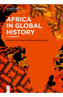 Coperta cărții 'Africa in Global History: A Handbook - Toyin Falola'
