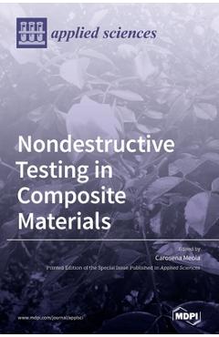 Coperta cărții 'Nondestructive Testing in Composite Materials - Carosena Meola'