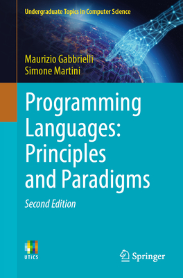 Programming Languages: Principles and Paradigms - Maurizio Gabbrielli