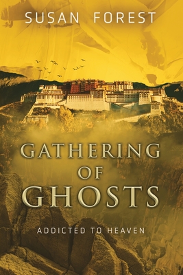 Gathering of Ghosts - Susan Forest