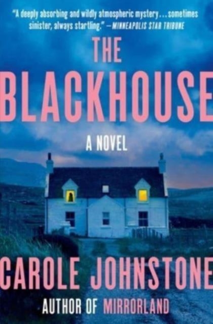 The Blackhouse - Carole Johnstone