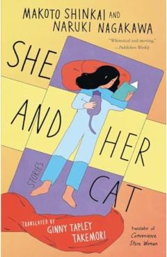 She and Her Cat: Stories - Makoto Shinkai