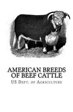 Coperta cărții 'American Breeds of Beef Cattle: With Remarks on Beef Cattle Pedigrees - Jackson Chambers'