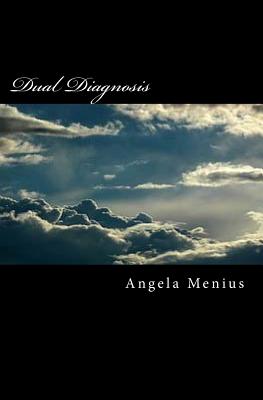 Coperta cărții 'Dual Diagnosis: The Big Book - Angela Menius'