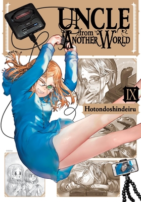 Uncle from Another World, Vol. 9 - Hotondoshindeiru