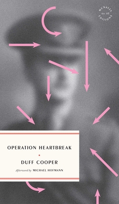 Operation Heartbreak - Duff Cooper