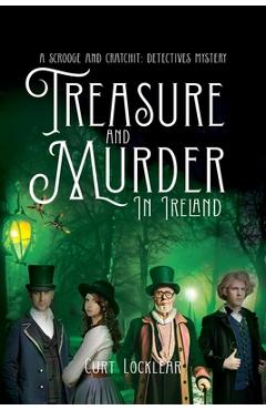 Coperta cărții 'Treasure and Murder in Ireland - Curt Locklear'