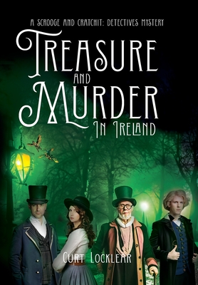 Treasure and Murder in Ireland - Curt Locklear