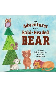 Coperta cărții 'The Adventures of the Bald-Headed Bear - Cecil D. Hassell'