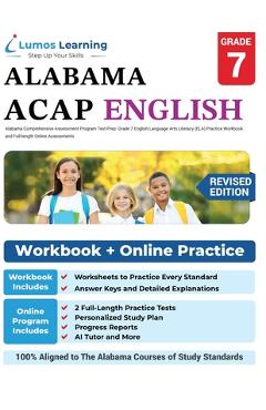 Poza produsului Alabama Comprehensive Assessment Program Test Prep: Grade 7 English Language Arts Literacy (ELA) Practice Workbook and Full-length Online Assessments - Lumos Learning
