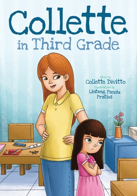 Collette in Third Grade - Collette Divitto