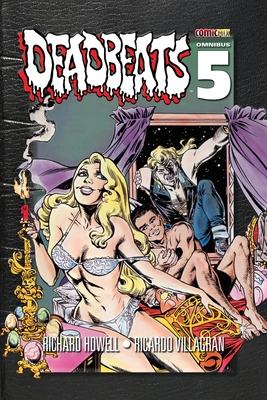 Deadbeats Omnibus 5 - Richard Howell