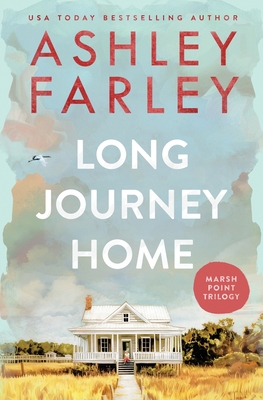Long Journey Home - Ashley Farley