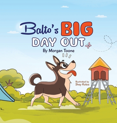 Balto's Big Day Out - Morgan Toone