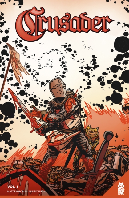 Crusader Vol. 1 Gn - Matt Emmons