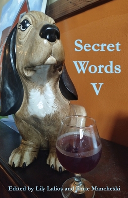 Secret Words Volume Five - Janae Mancheski