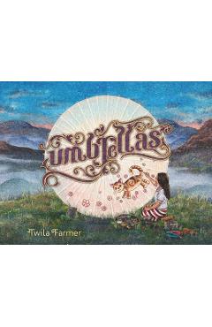 Coperta cărții 'Umbrellas - Twila Farmer'