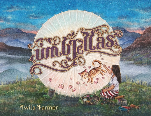 Umbrellas - Twila Farmer