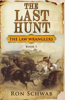The Last Hunt - Ron Schwab