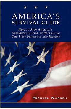 Coperta cărții 'America's Survival Guide - Michael Warren'
