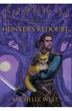 Coperta cărții 'Hunter's Redoubt - Michelle West'