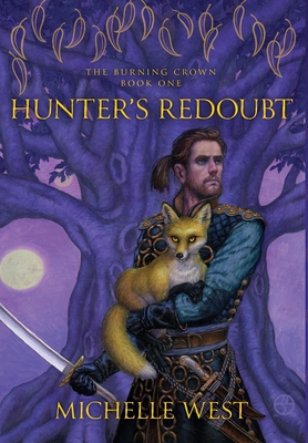 Coperta cărții 'Hunter's Redoubt - Michelle West'