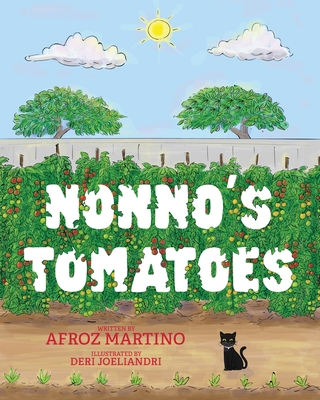 Nonno's Tomatoes - Afroz Martino