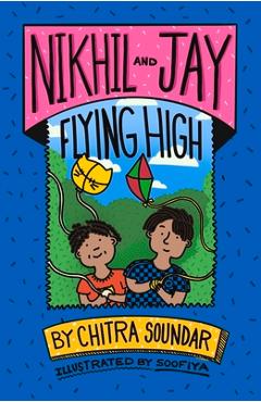 Poza produsului Nikhil and Jay Flying High: Volume 4 - Chitra Soundar