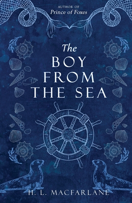 Coperta cărții 'The Boy from the Sea: A Dark Gothic Romance - H. L. Macfarlane'