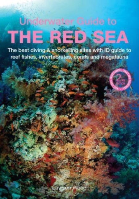 An Underwater Guide to the Red Sea - Lawson Wood
