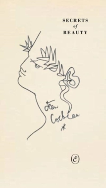 Secrets of Beauty - Jean Cocteau