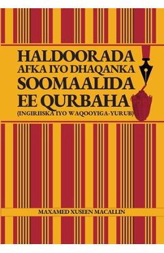 Haldoorada Afka iyo Dhaqanka Soomaalida ee Qurbaha (Ingiriiska iyo Waqooyiga-Yurub) - Maxamed Xuseen Macallin