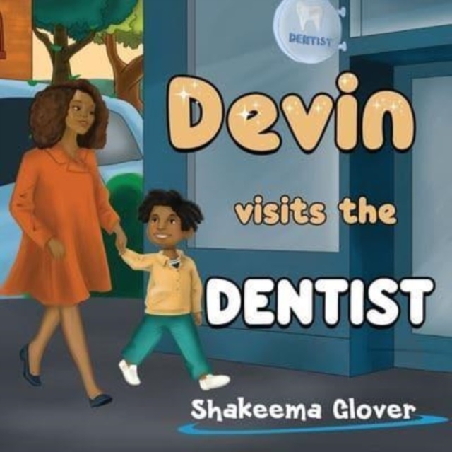 Devin Visits the Dentist - Shakeema Glover