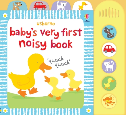 Baby's Very First Noisy Book - Fiona Watt