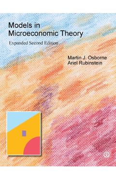 Poza produsului Models in Microeconomic Theory: 'She' Edition - Martin J. Osborne