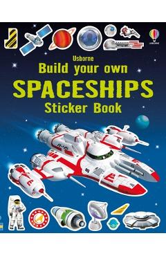 Poza produsului Build Your Own Spaceships Sticker Book - Simon Tudhope
