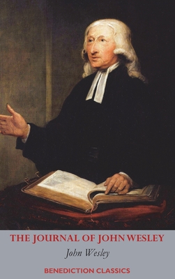 The Journal of John Wesley - John Wesley