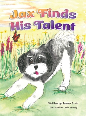 Jax Finds His Talent - Tammy Stuhr