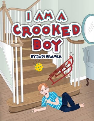 I Am a Crooked Boy - Judi Kramer