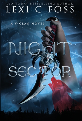 Night Sector - Lexi C. Foss
