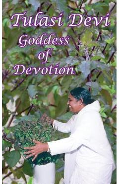Coperta cărții 'Tulasi Devi: The Goddess of Devotion - Sarvaga'