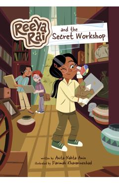 Coperta cărții 'Reeya Rai and the Secret Workshop - Anita Nahta Amin'