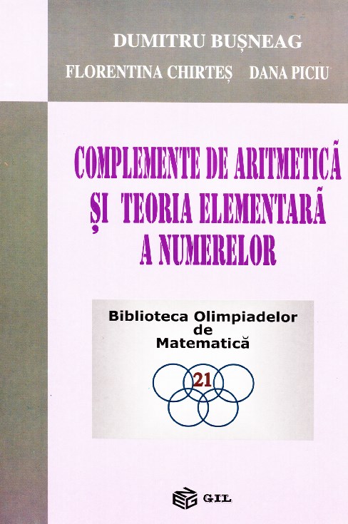 Complemente de aritmetica si teoria elementara a numerelor - Dumitru Busneag