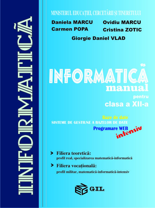 Informatica Cls12 Intensiv - Daniela Marcu, Ovidiu Marcu, Carmen Popa