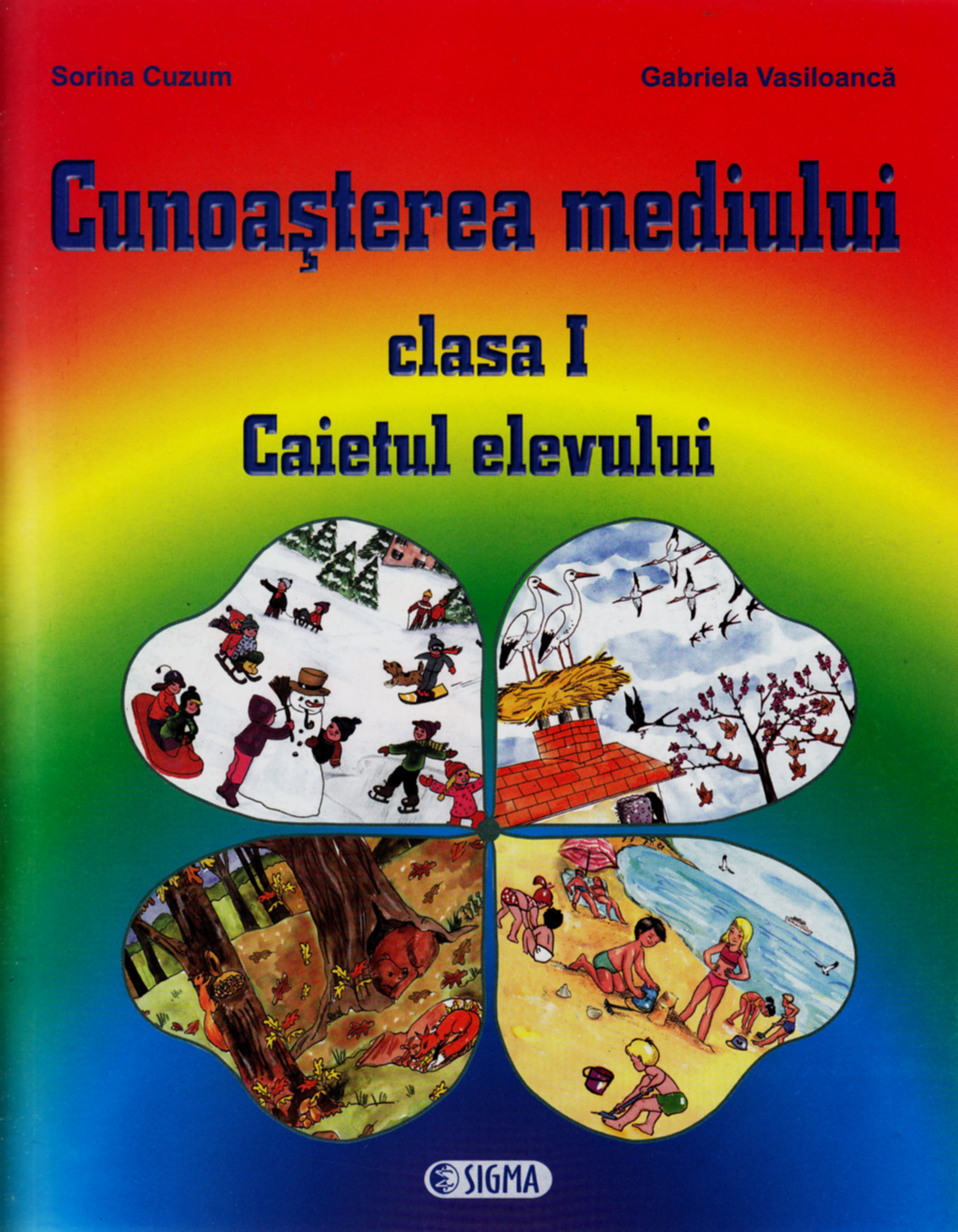 Cunoasterea mediului cls 1 caiet - Sorina Cuzum, Gabriela Vasiloanca
