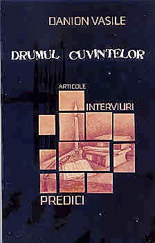 Coperta cărții 'Drumul cuvintelor - Danion Vasile'