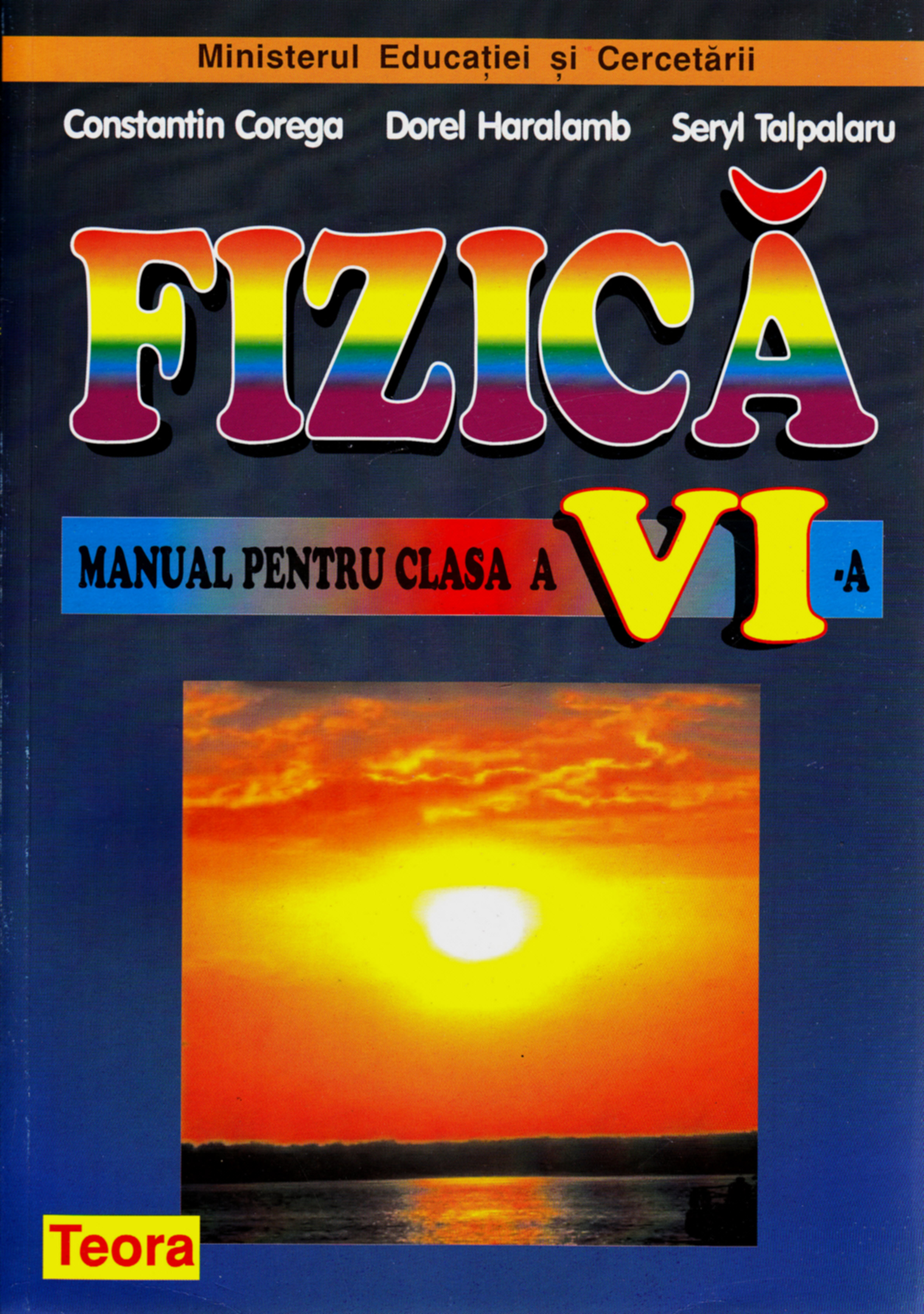 Fizica - Clasa 6 - Manual - Constantin Corega, Dorel Haralamb, Seryl Talpalaru