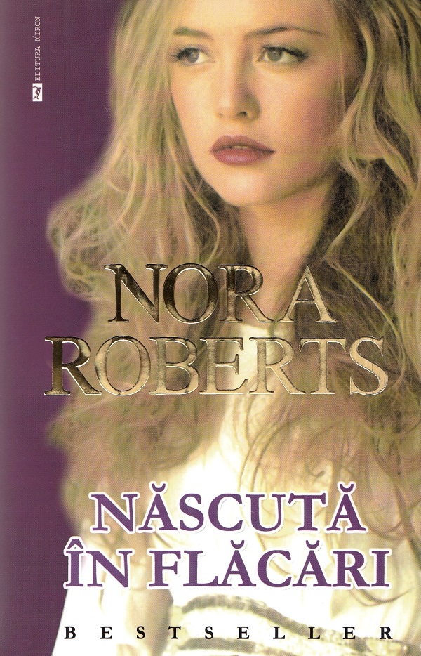 Nascuta in flacari - Nora Roberts